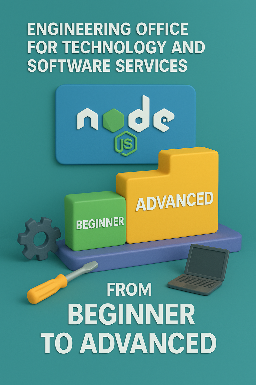 📌 Node.js Fundamentals and Practical Development ” from Beginner to Advanced”